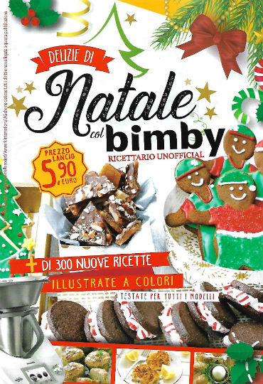 Regali Di Natale Con Bimby.Ricettario Bimby Archivi Edicola Amica Riviste E Collezionabili In Edicola