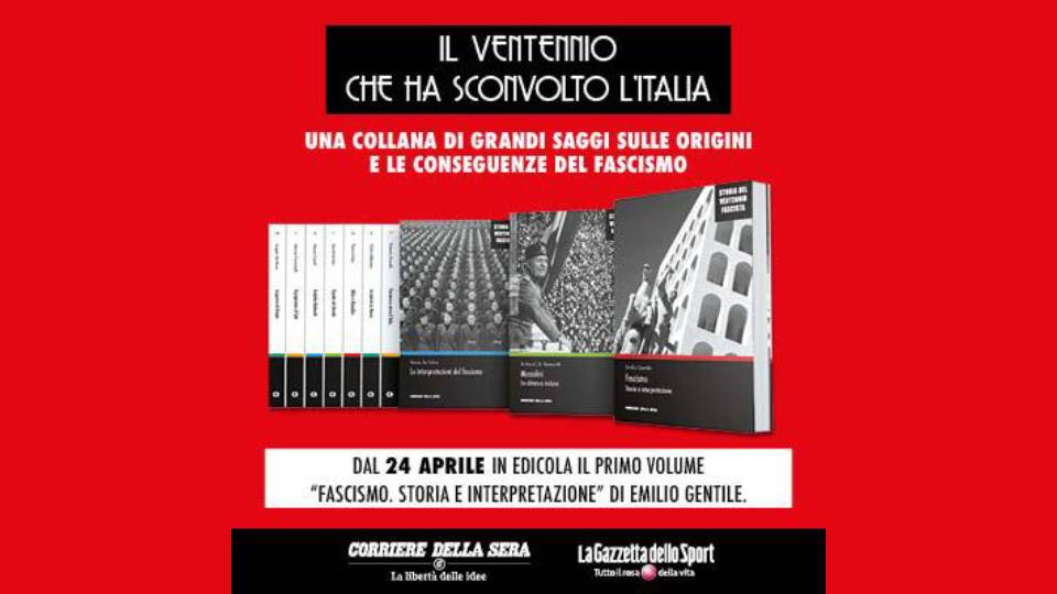 STORIA DEL FASCISMO - 2022 - La raccolta è in edicola con La Repubblica -  EdicolaOnline