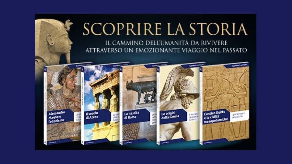 scoprire la storia collana in edicola