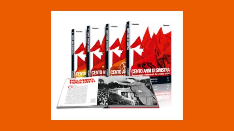 collana cento anni di sinistra in edicola